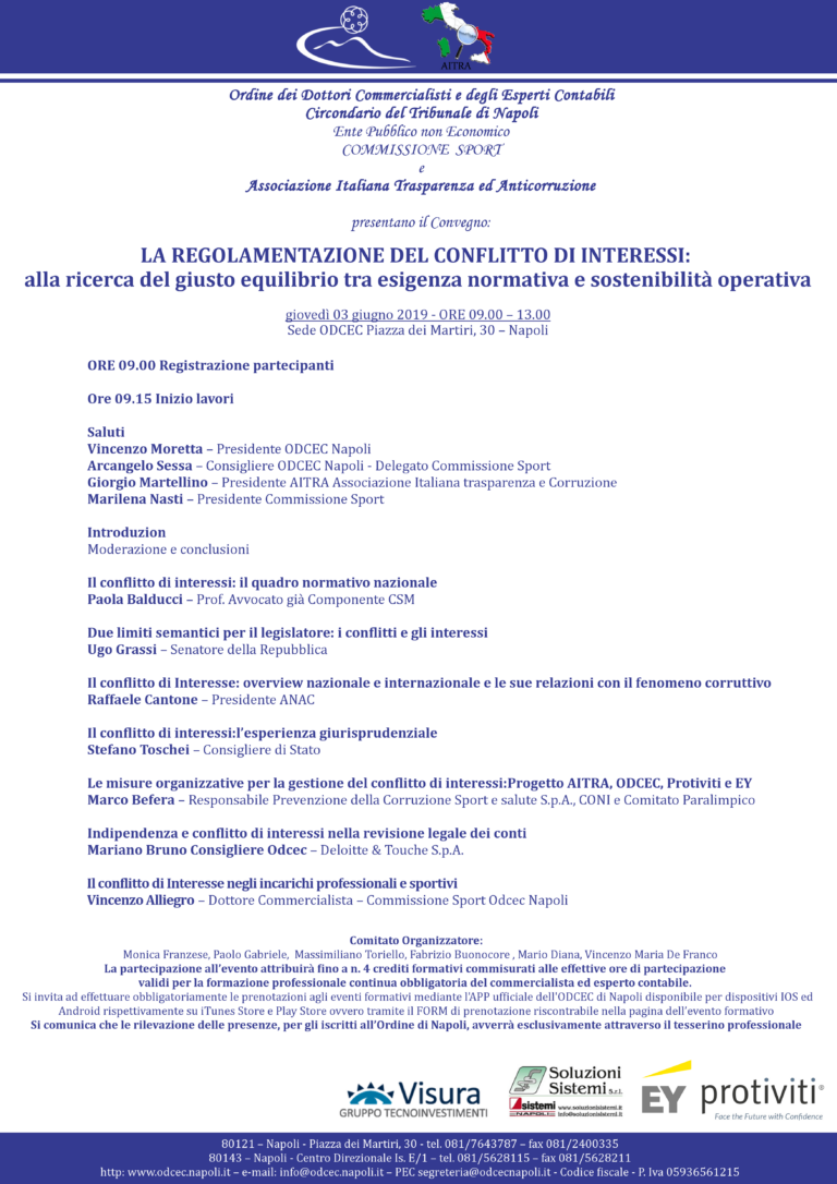 Napoli, 3 giugno 2019 – LA REGOLAMENTAZIONE DEL CONFLITTO DI INTERESSI: alla ricerca del giusto equilibrio tra esigenza normativa e sostenibilità operativa