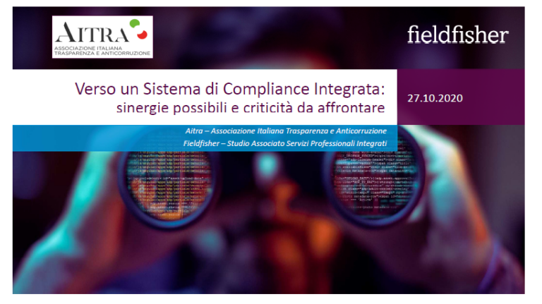 Verso un sistema di Compliance Integrata: sinergie possibili e criticità da affrontare – Presentato il Position Paper Aitra&FieldFisher